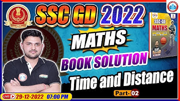 SSC GD Exam 2022, Maths For SSC GD, Time & Distance, SSC GD Maths Book Solution by Rahul Sir