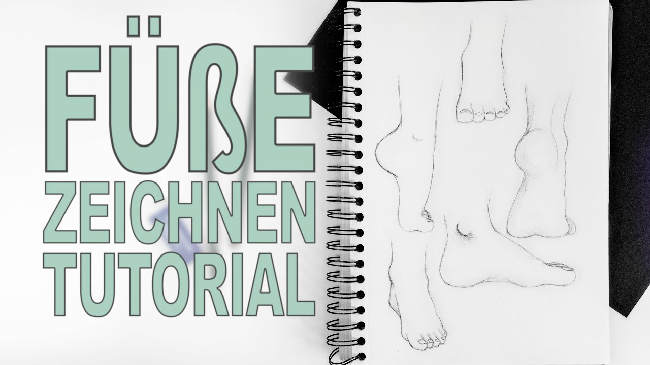 FÜßE ZEICHNEN Tutorial für Anfänger | Schritt Für Schritt | ZEICHNEN Lernen  Für ANFÄNGER #12, image size:1280x720