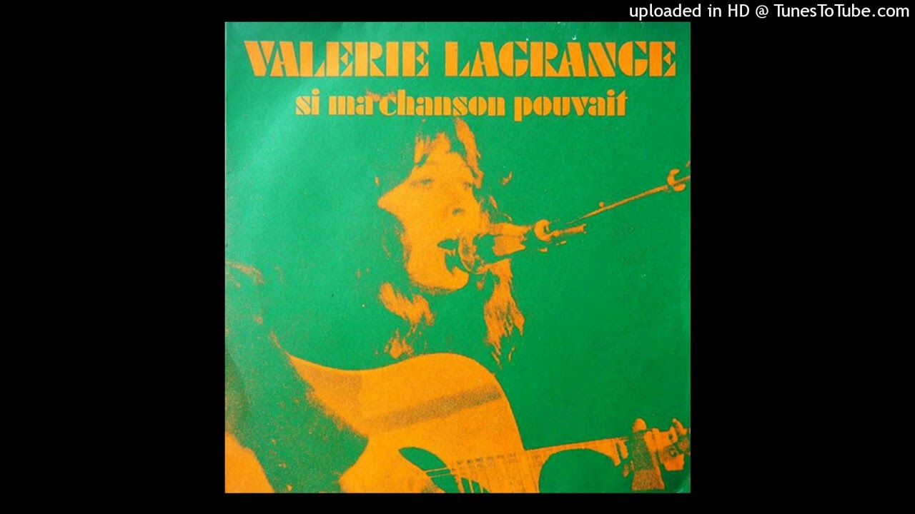 Download VALÉRIE LAGRANGE - Si ma chanson pouvait MP3