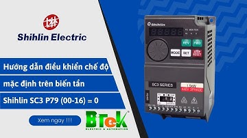 Hướng dẫn điều khiển chế độ mặc định trên biến tần Shihlin SC3