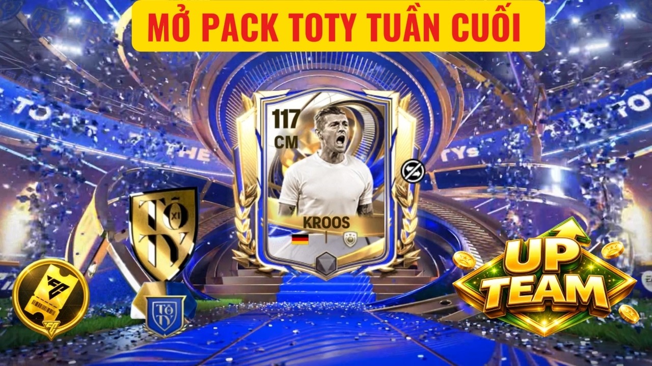 🏆FC MOBILE VN | TÔI MỞ PACK MANG TONI KROOS 117 VỀ NÂNG CẤP ĐỘI HÌNH KHỦNG NHẤT | KẾT THÚC TOTY