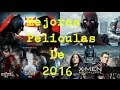 Las Mejores Películas Del 2016 (Movies Favorites) |Sector YT|