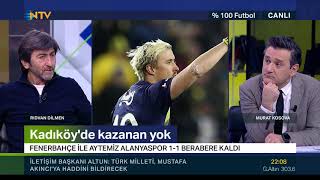 Rıdvan Dilmen: İşkence yaşadık! (% 100 Futbol Fenerbahçe - Aytemiz Alanyaspor)