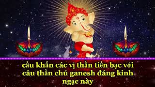 cầu khẩn các vị thần tiền bạc với câu thần chú ganesh đáng kinh ngạc này