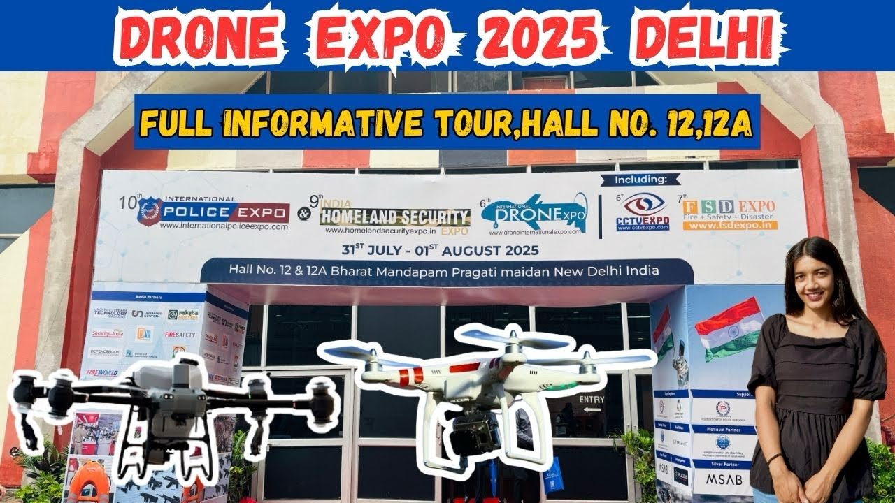 Drone Expo|Drone Expo 2025 India|Drone Expo Delhi|Police Expo 2025 ...
