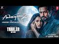Awarapan 2 Official Concept Trailer Emraan Hashmi Mohit Suri Vishesh Films