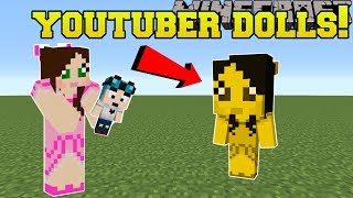 Minecraft: YOUTUBER DOLLS!!! (DANTDM, POPULARMMOS, STAMPYLONGHEAD, & MORE!!!) Mod Showcase