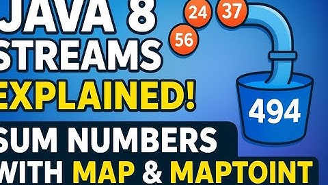 Learn Java Streams with Example | Map, MapToInt & Sum in 5 Minutes