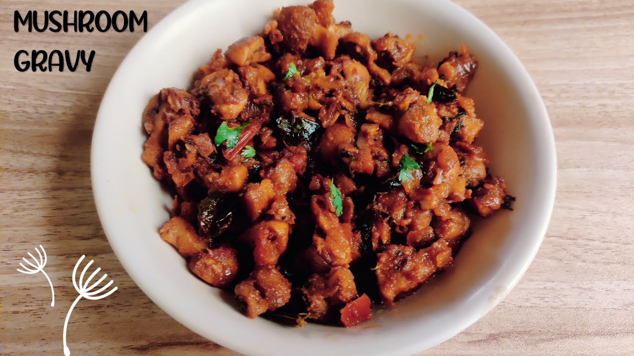 MUSHROOM GRAVY RECIPE GRAVY RECIPES MUSHROOM CURRY MUSHROOM