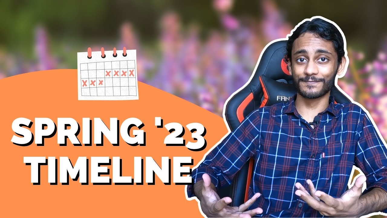 Quick guide to Spring 23 Deadlines, timeline, when to take exams