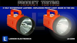 6 Volt Waterproof Lantern - Explosion Proof Light- MADE IN THE USA