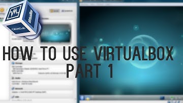 How to setup virtualbox-part 1