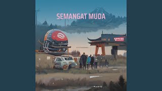 SEMANGAT MUDA (Remastered 2024)