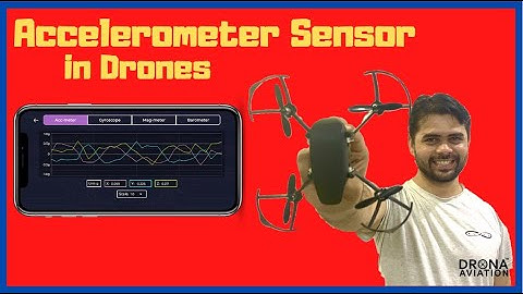 Accelerometer Sensor in Drones