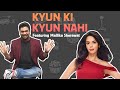 Kyun Ki Kyun Nahi |ft Mallika Sherawat |Zakir Khan | EP 1