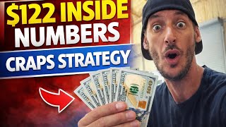 Best Craps Strategy? $122 Inside Numbers Breakdown 🎲