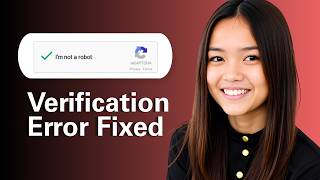 Learn How To Fix 'Please Verify You Are A Human Press And Hold' CAPTCHA Error Learn How To Fix 'Please Verify You Are A Human Press And Hold' CAPTCHA Error