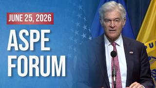 ASPE Health Economics and Policy Forum - June 25, 2026 ASPE Health Economics and Policy Forum - June 25, 2026