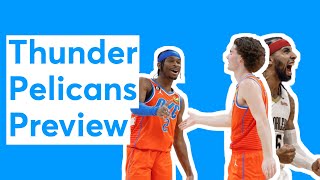 Thunder Pelicans Round 1 Preview