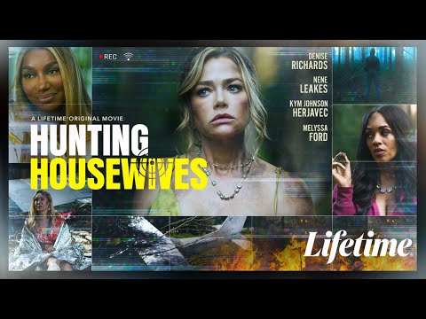 Hunting Housewives | Lifetime Official Trailer