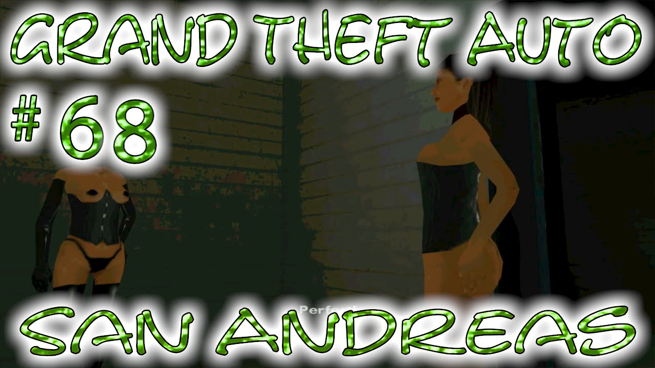 Grand Theft Auto San Andreas 68 The Kinky Croupier! YouTube