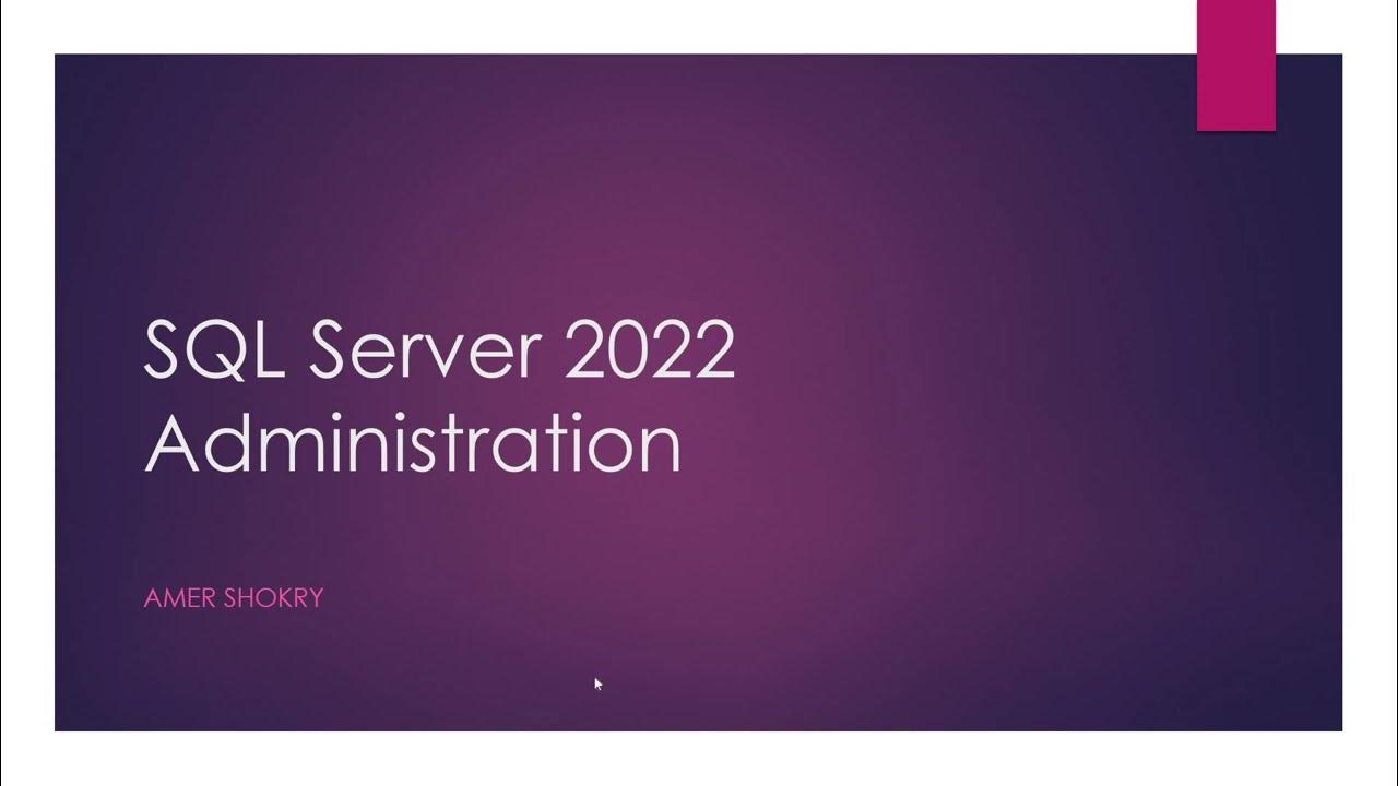 00 - Introduction SQL Server 2022 Administration Course - YouTube