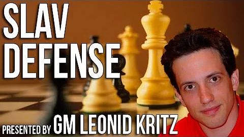 Dominate with the Slav Defense! - Presented by GM Leonid Kritz