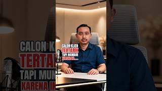 Klien Pergi Bukan Karena Harga, Tapi Karena ... | Company Profile | bosh.my.id | WA 085785075305