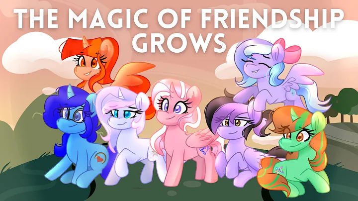 The Magic of Friendship Grows - MLP Group Collab Cover