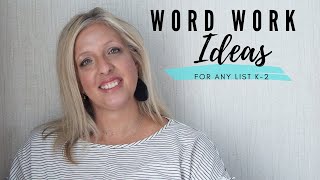 WoRd WoRk AcTiViTiEs FoR aNy LiSt K-2