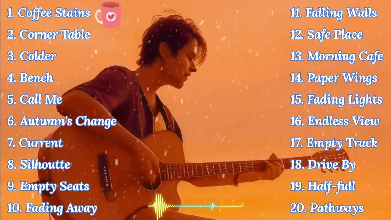 Heartfelt Acoustic Songs – 1 Hour of Cozy Café Ballads & Lo-Fi Songs to Unwind