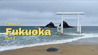 Fukuoka Japan 🇯🇵 (Part 2) | Souvenirs, Food Spots, Sakurai Futamigaura & Shinkansen ride