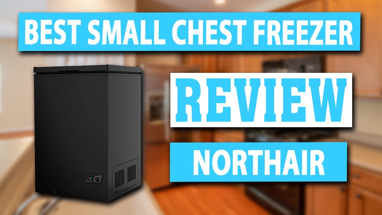Northair Compact Chest Freezer Review Best Small Chest Freezer To Buy