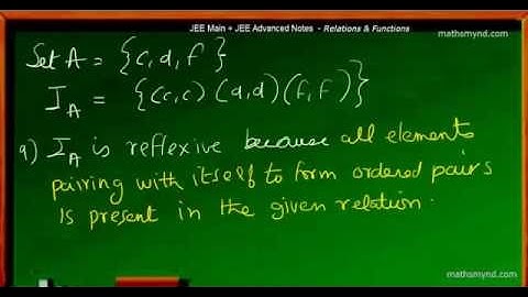 Equivalence relation = reflexive + ,symmetric + transitive  JEE Main ,JEE Advanced Mathematics.