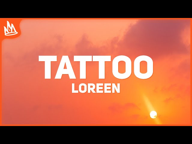 Loreen Tattoo lyrics - Sweden Eurovision 2023