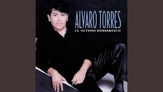 Video thumbnail of "Alvaro Torres - Puede Ser"