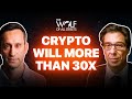 Crypto Will More Than 30x | Dan Tapiero, 10T Holdings