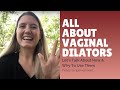 My Doctor Gave Me Vaginal Dilators... Now What?! | Why & How To Use Vaginal Dilators