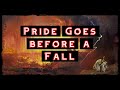 Pride Goes Before a Fall