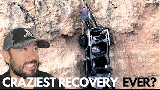Getting a wrecked Jeep up 400 feet of cliffs and crazy terrain.