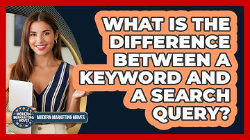 What Is The Difference Between A Keyword And A Search Query?