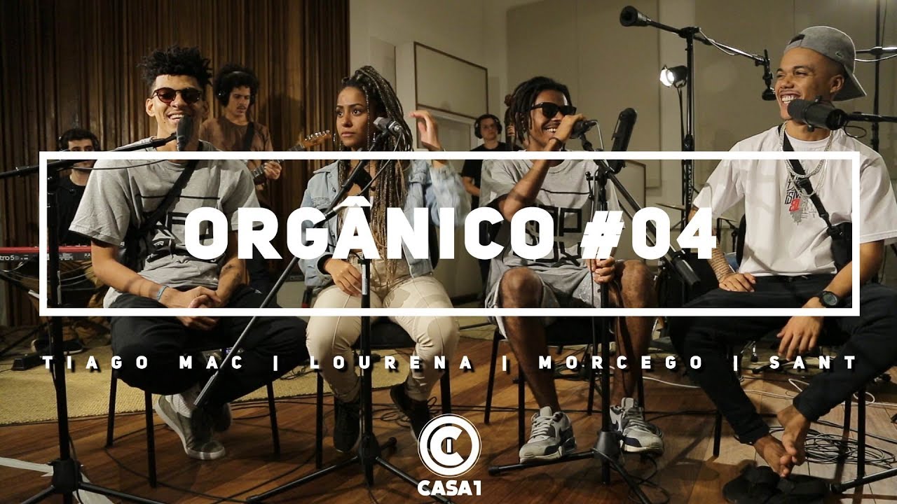 Download Orgânico #4 - Seja Forte - Lourena | Morcego | Tiago Mac | Sant [ Prod. Leo Casa 1 ]