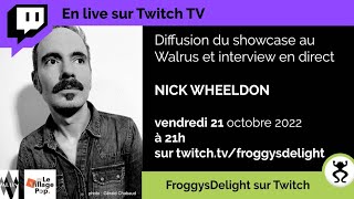 NICK WHEELDON en Showcase au Walrus et en inteview avec Le Village Pop