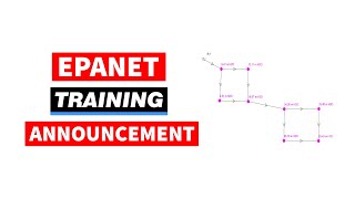 Announcement: EPANET One-to-one Online Training for Water Engineers
