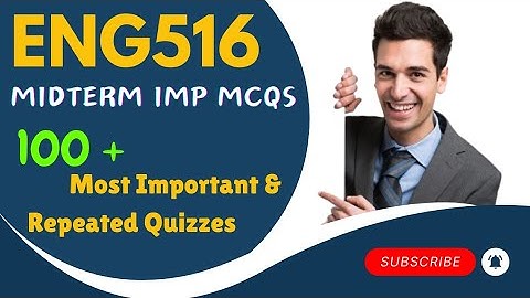 Eng516 Midterm Imp MCQS/ eng516 100+ Quizzes/eng516 Midterm preparation 2024/#Eng516 #midterm #2024