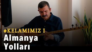 Nurettin Rençber - Almanya Yolları