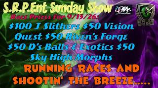 S.R.P.Ent Sunday Show; Just shootin the Breeze