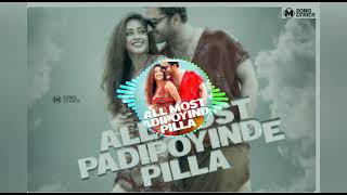 almost padipoyinde pilla  dj song remix new trending song Daska Damki new song||Anish editz||