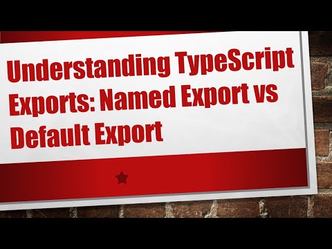 Understanding TypeScript Exports: Named Export vs Default Export