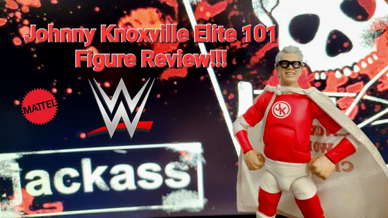 "Welcome to JACKASS" Mattel WWE Elite Series 101 Johnny Knoxville action figure review and unboxing!